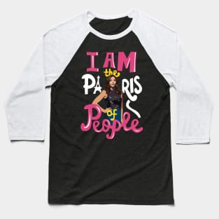 I Am the Paris of People Gina Linetti Baseball T-Shirt